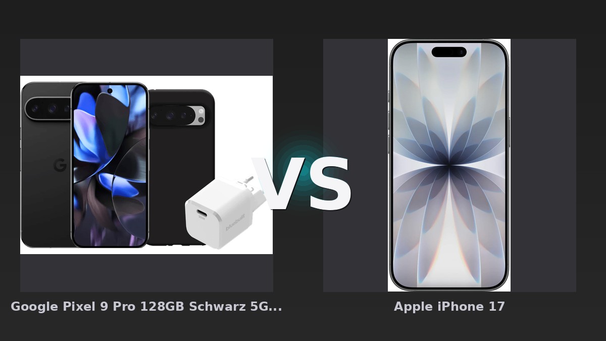 Vergleich: Google Pixel 9 Pro 128GB Schwarz 5G + Zubehörset vs Apple iPhone 17 - Google Pixel 9 vs Apple iPhone 17: Der KI-Audit