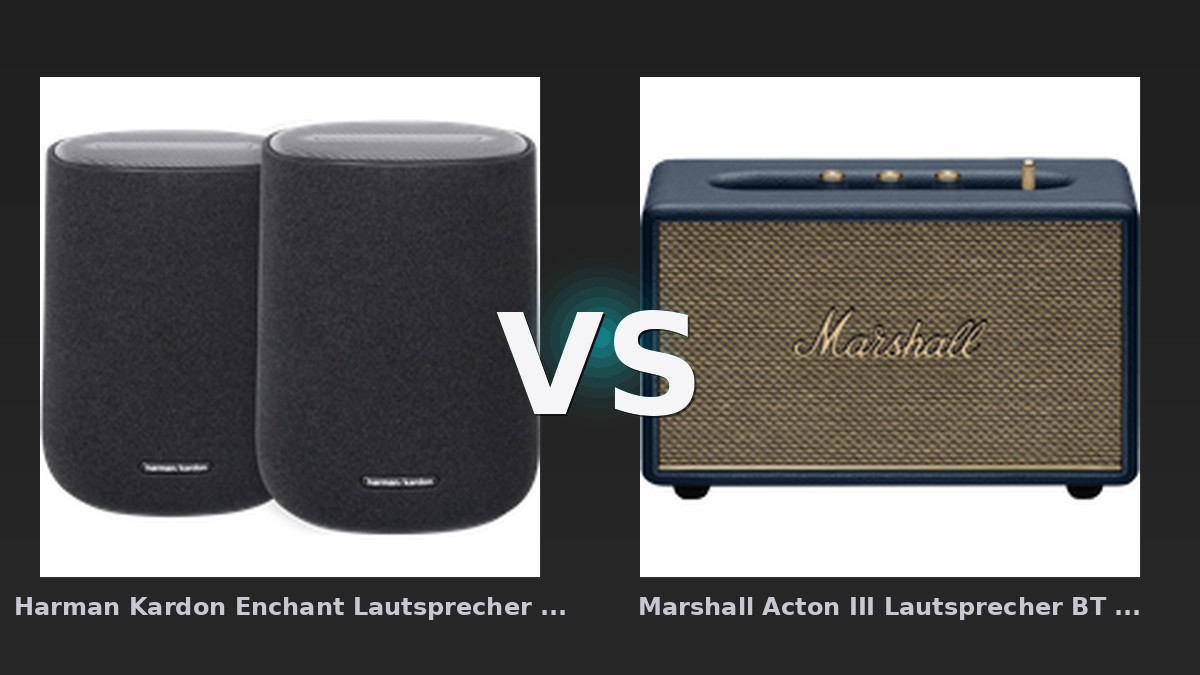 Vergleich: Harman Kardon Enchant Lautsprecher Schwarz Doppelpack vs Marshall Acton III Lautsprecher BT Midnight Blue - Harman Kardon Enchant vs Marshall Acton III: Der KI-Audit