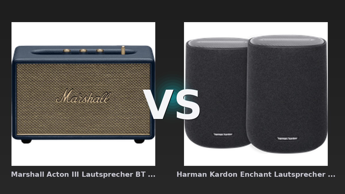 Vergleich: Marshall Acton III Lautsprecher BT Midnight Blue vs Harman Kardon Enchant Lautsprecher Schwarz Doppelpack - Marshall Acton III vs Harman Kardon Enchant: Der KI-Audit