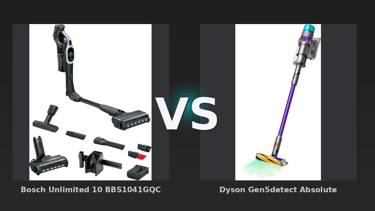 Vergleich: Bosch Unlimited 10 BBS1041GQC vs Dyson Gen5detect Absolute - Bosch Unlimited 10 vs Dyson Gen5detect Absolute: Der KI-Audit