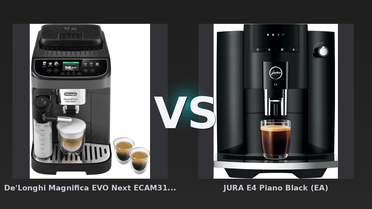 Vergleich: De'Longhi Magnifica EVO Next ECAM310.60.GB vs JURA E4 Piano Black (EA) - De'Longhi Magnifica EVO Next vs JURA E4: Preis-Leistungs-Sieg für den Milchkaffee-Fan