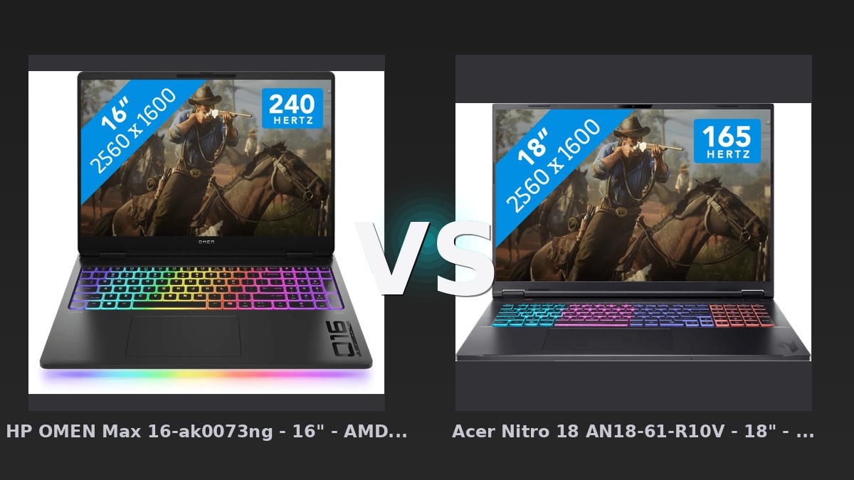 Vergleich: HP OMEN Max 16-ak0073ng - 16" - AMD Ryzen AI 7 - 32GB RAM/1TB SSD - RTX 5070 Ti vs Acer Nitro 18 AN18-61-R10V - 18" - AMD Ryzen AI 7 - 16GB RAM/1TB SSD - RTX 5070 - HP OMEN 16-ak0073ng vs Acer Nitro 18: Der KI-Audit