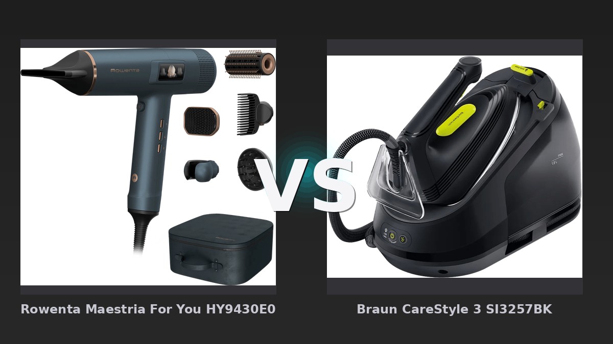 Vergleich: Rowenta Maestria For You HY9430E0 vs Braun CareStyle 3 SI3257BK - Rowenta Maestria For vs Braun CareStyle 3: Der KI-Audit