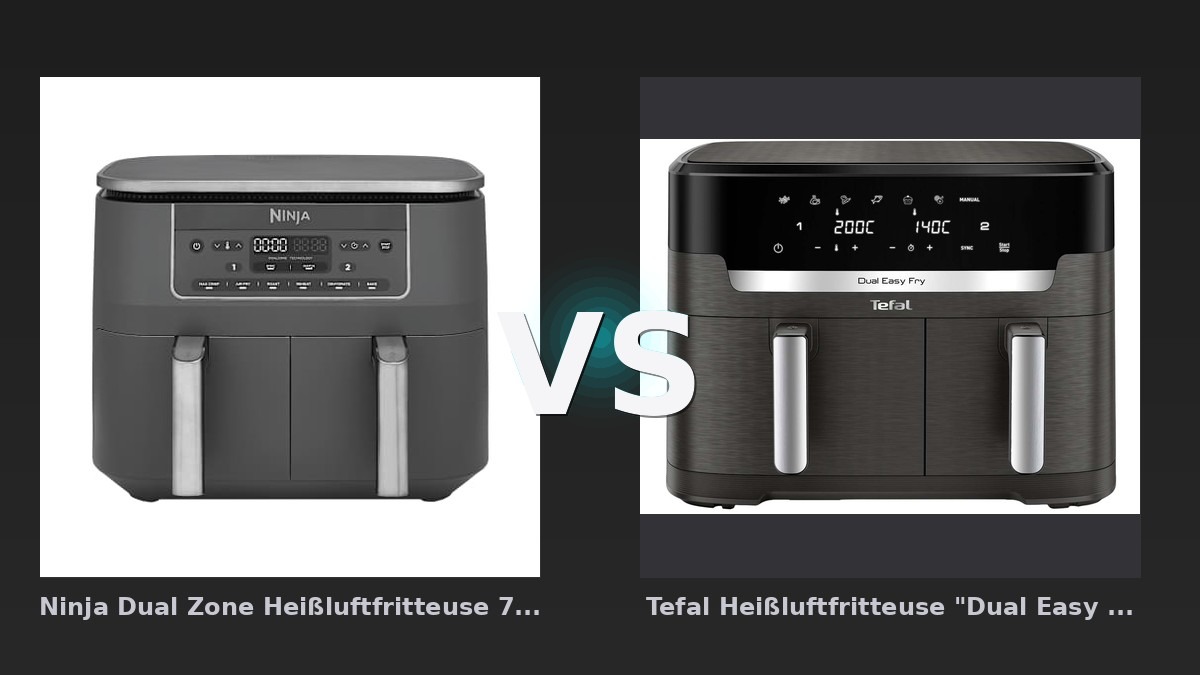 Vergleich: Ninja Dual Zone Heißluftfritteuse 7,6 L | DZ300EU | von SharkNinja vs Tefal Heißluftfritteuse "Dual Easy Fry XXL EY942H" 11 l, anthrazit - Ninja DZ300EU vs Tefal EY942H: Der Dual-Zone-Airfryer-Vergleich 2026