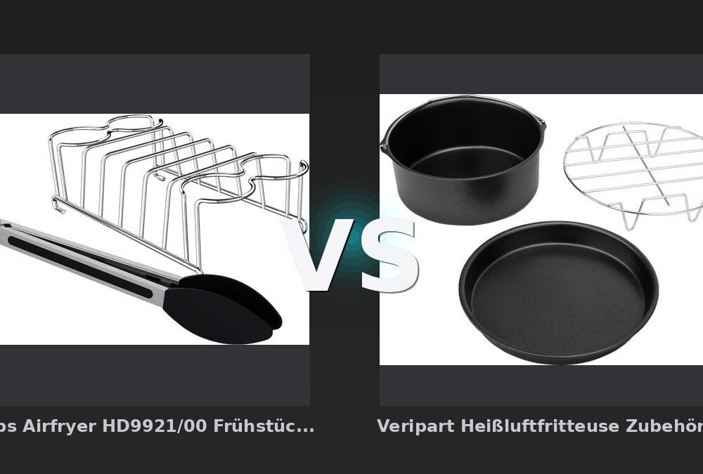 Vergleich: Philips Airfryer HD9921/00 Frühstücksset vs Veripart Heißluftfritteuse Zubehörset 3-teilig - Philips Airfryer Frühstücksset vs. Veripart Zubehörset 3-teilig: Zubehör für Heißluftfritteusen im V