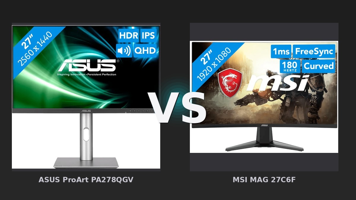 Vergleich: ASUS ProArt PA278QGV vs MSI MAG 27C6F - ASUS ProArt PA278QGV vs MSI MAG 27C6F: Profi-QHD gegen Gaming-FHD