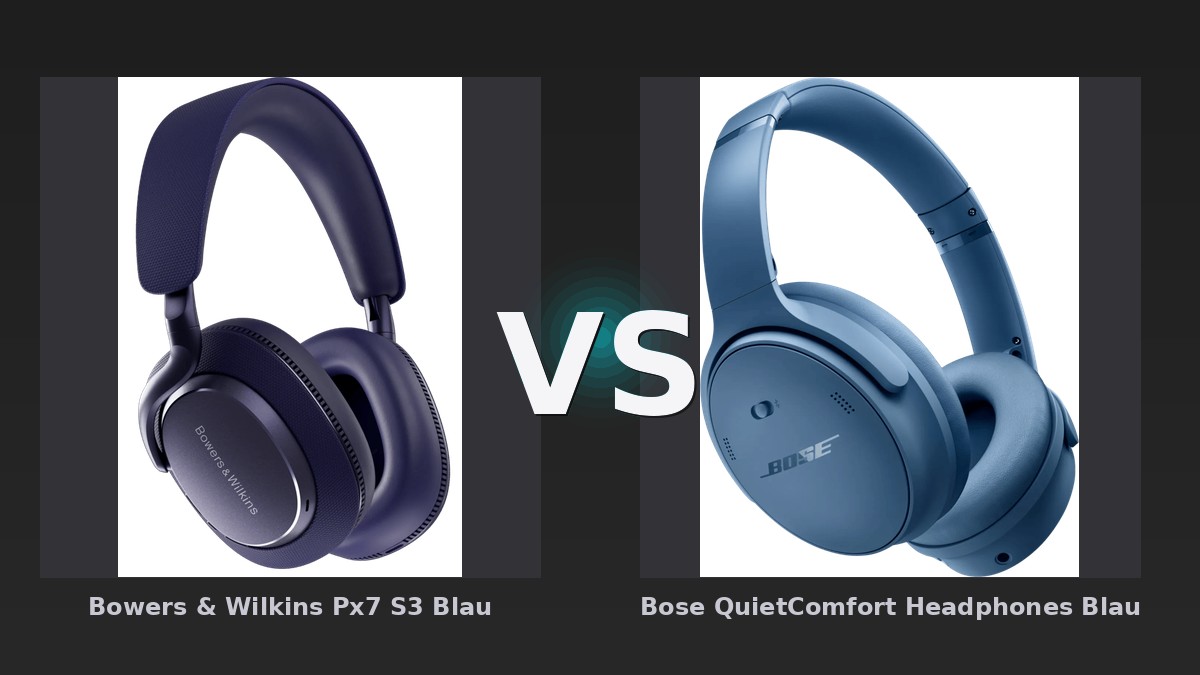 Vergleich: Bowers & Wilkins Px7 S3 Blau vs Bose QuietComfort Headphones Blau - Bowers & Wilkins Px7 S3 vs Bose QuietComfort: ANC-Kopfhörer im Vergleich