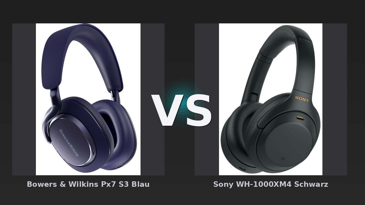 Vergleich: Bowers & Wilkins Px7 S3 Blau vs Sony WH-1000XM4 Schwarz - Bowers & Wilkins Px7 S3 vs Sony WH-1000XM4: ANC-Kopfhörer im Vergleich