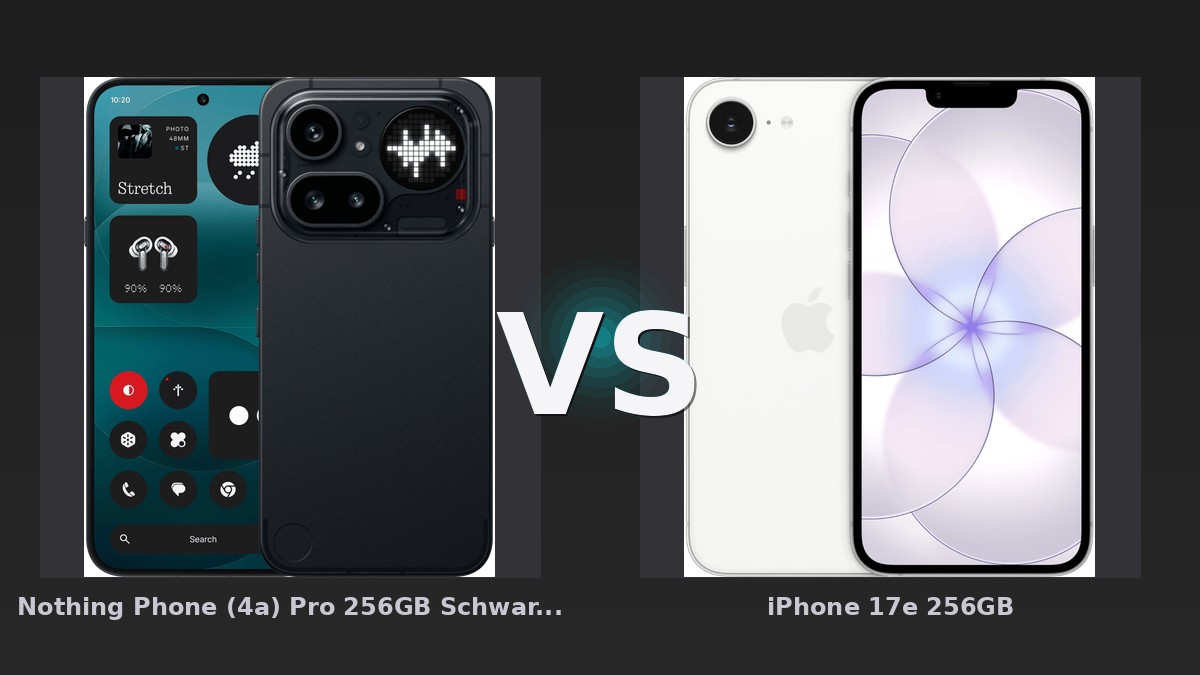 Vergleich: Nothing Phone (4a) Pro 256GB Schwarz 5G vs iPhone 17e 256GB - Nothing Phone (4a) Pro vs iPhone 17e: Preis-Leistungs-Kampf der Giganten