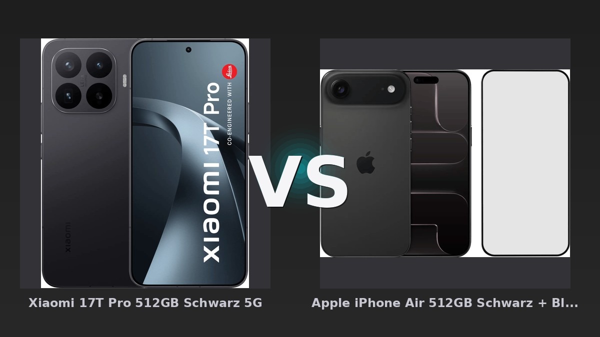 Vergleich: Xiaomi 17T Pro 512GB Schwarz 5G vs Apple iPhone Air 512GB Schwarz + BlueBuilt Panzerglas - Xiaomi 17T Pro vs Apple iPhone Air: Hardware-Gigant trifft auf Apple-Dünnbrett
